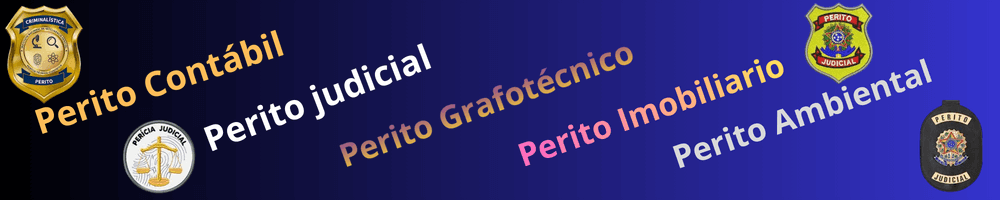 1 perito-judicial-grafotécnico-imobiliario-ambiental-odontologico-engenheiro- forense